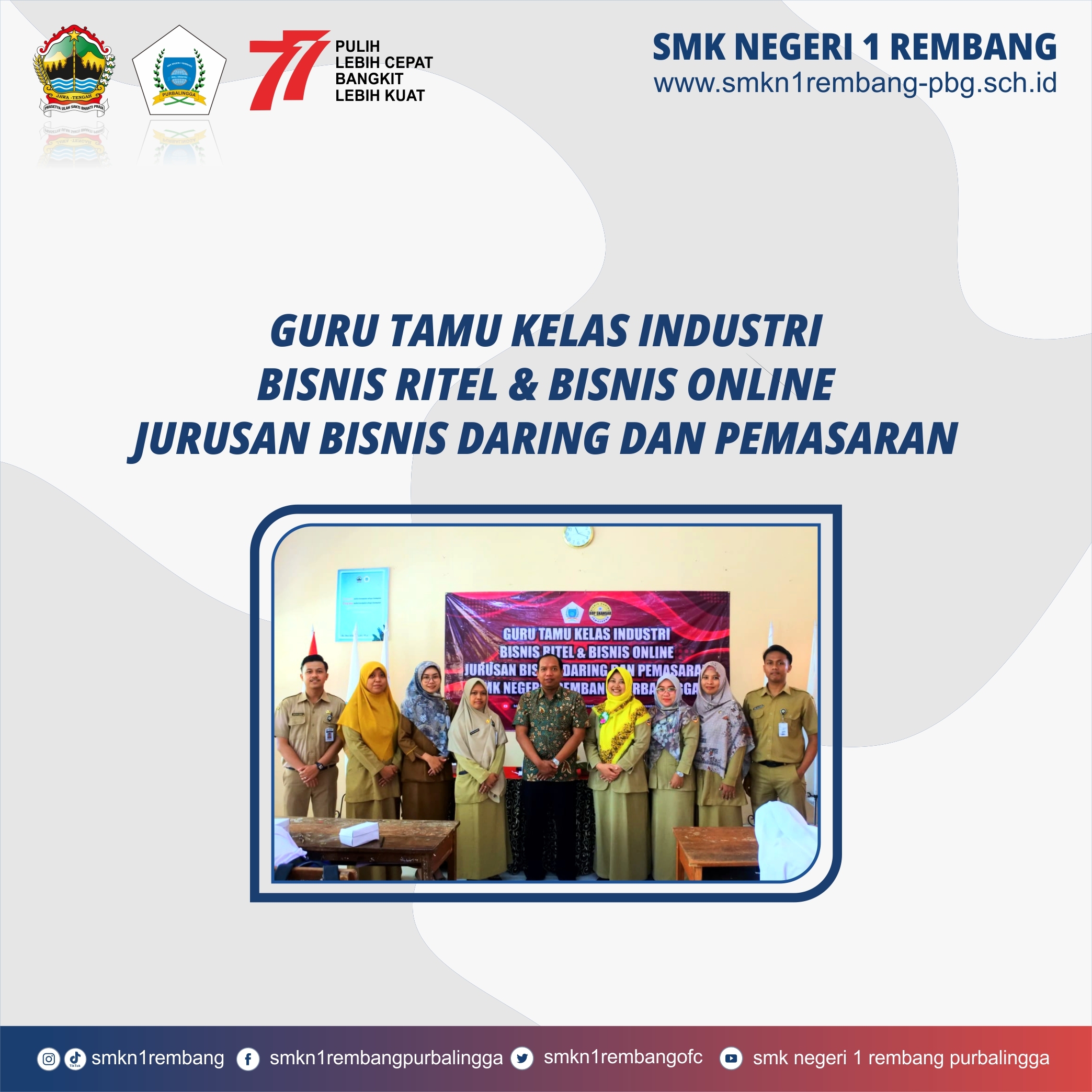 GURU TAMU KELAS INDUSTRI JURUSAN BDP