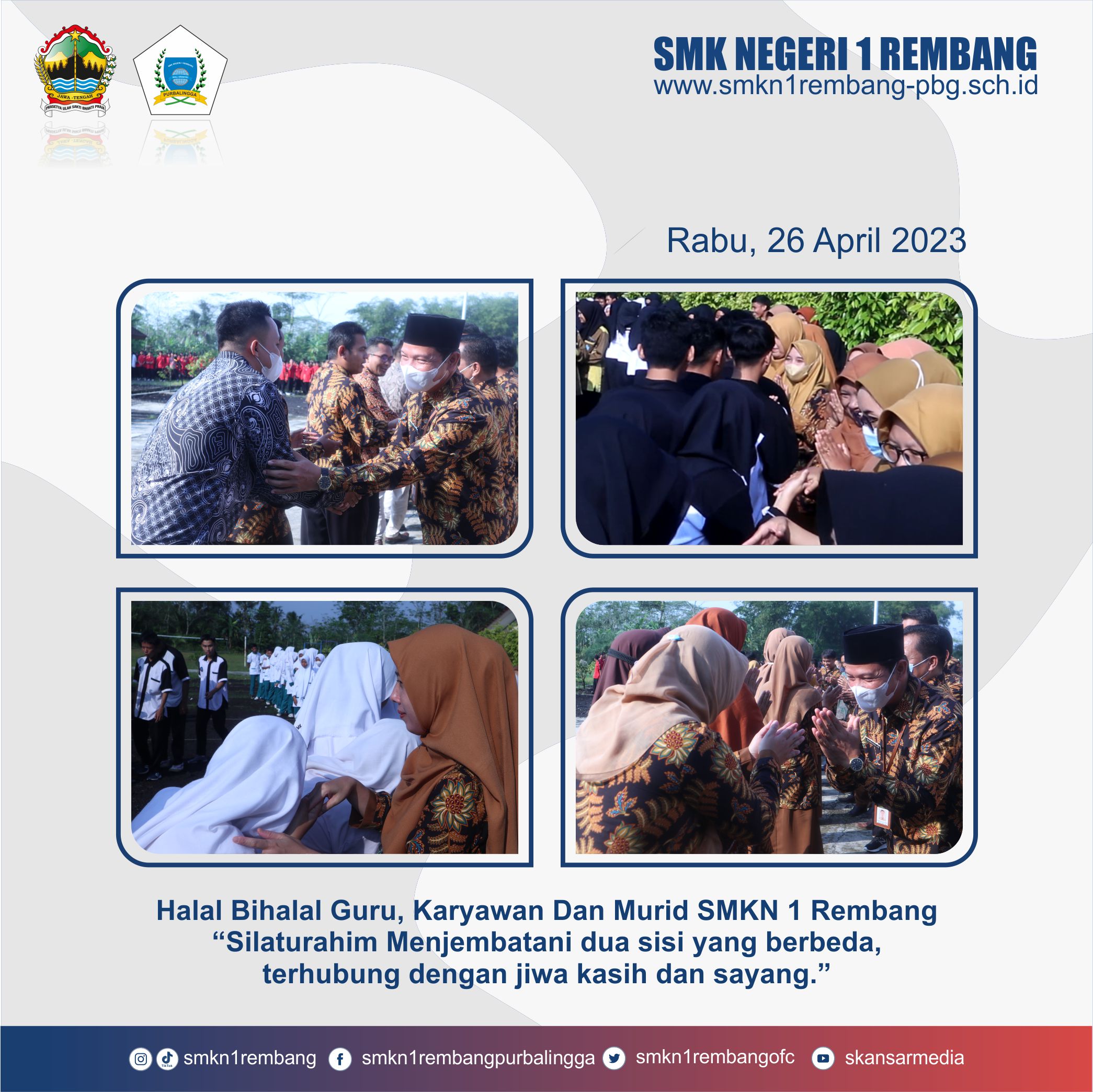 Halal Bihalal dan Silaturahim Keluarga Besar SMKN 1 Rembang
