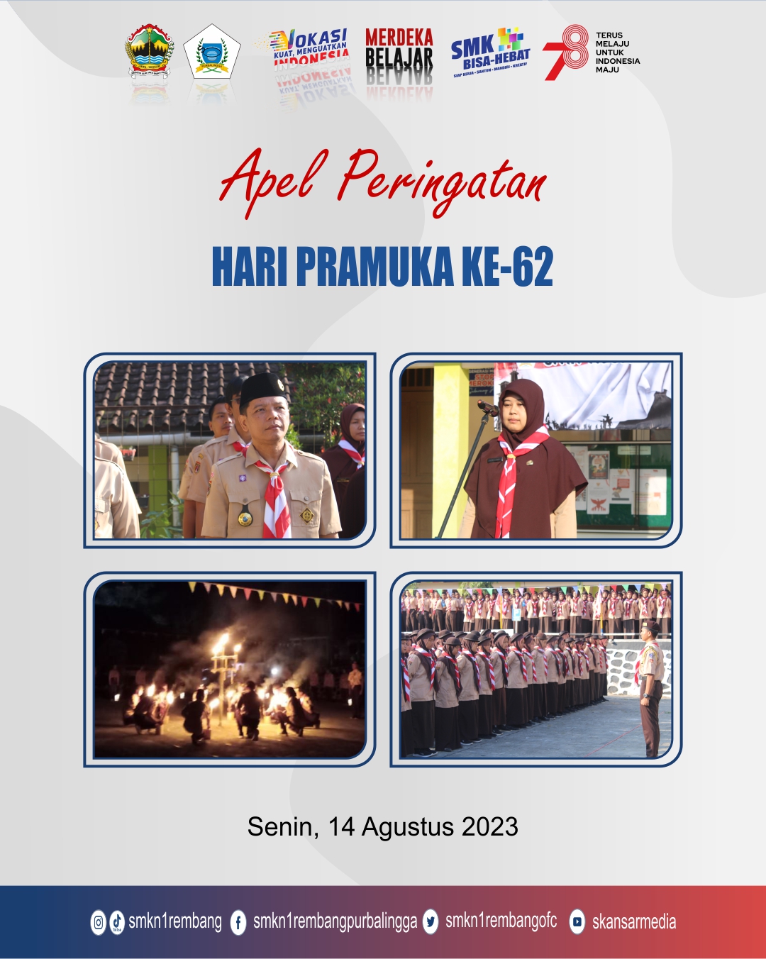 Renungan Ulang Janji, dan Apel Besar Hari Pramuka ke 62.